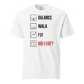 Did I Eat? T-Shirt - White