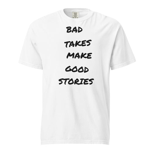 Bad Takes T-Shirt - White