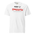 Keep It Smooth T-Shirt - White